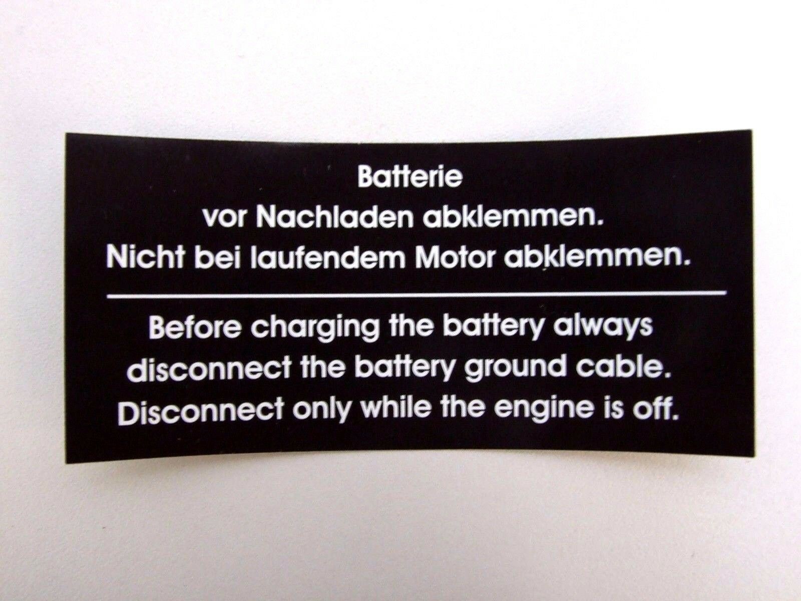Aufkleber Batterie vor Nachladen abklemmen BMW E10 / E6 1502 - 2002 turbo CS-23E10